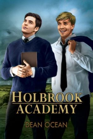 [Holbrook Academy 01] • Dean Ocean